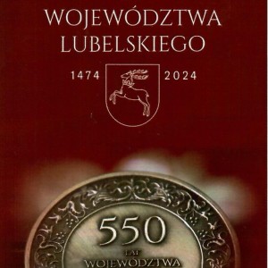 550-lecie Województwa Lubelskiego